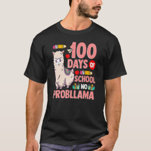 Glückliche 100 Schultage Kein Problem Lama 100. T-Shirt