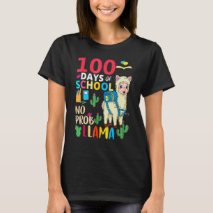 Glückliche 100 Tage der Schule Nr. Probllama Llama T-Shirt