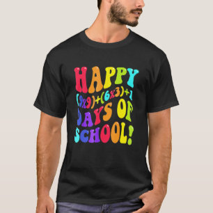 Glückliche 100 Tage Mathematik der Schule Formel 1 T-Shirt