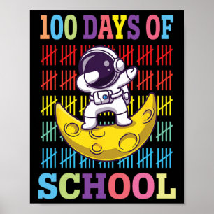 Glückliche 100 Tage Schulkinder, die Astronaut abs Poster