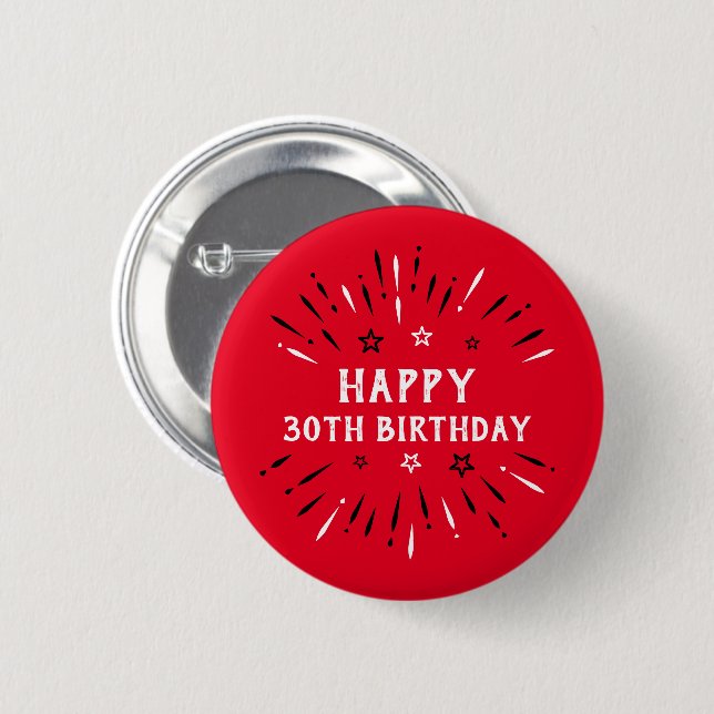 Glückliche 30. Geburtstag Feuerwerke Rot Schwarz-w Button (Vorne & Hinten)