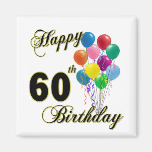 Glückliche 60. Geburtstags-Geschenke und Magnet
