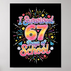 Glückliche 67 Tage Schule Meme100. Tag der Schule  Poster