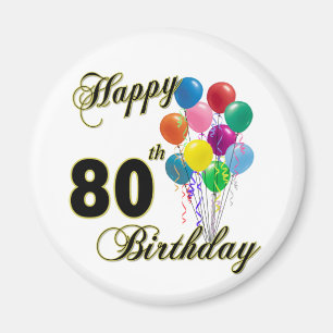 Glückliche 80. Geburtstags-Geschenke und Magnet