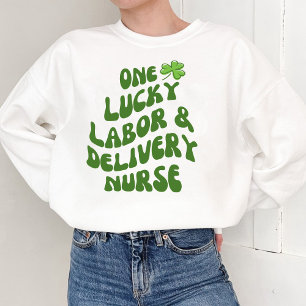 Glückliche Arbeit und Krankenschwester Sweatshirt