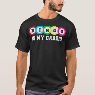 Glückliche Bingo-Spielerspieler Zitat Cardio-Übun T-Shirt