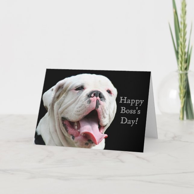 Glückliche Boss's Day White Bulldog Begrüßungskart Karte (Vorderseite)