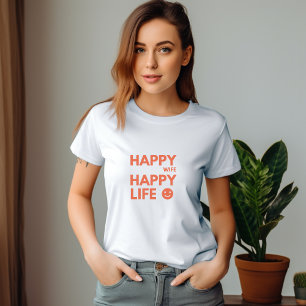 Glückliche Ehefrau, glückliches Leben - Funny Ehe  T-Shirt