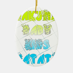 Glückliche Farben Hakuna Matata Hakunamatata Gesch Keramikornament