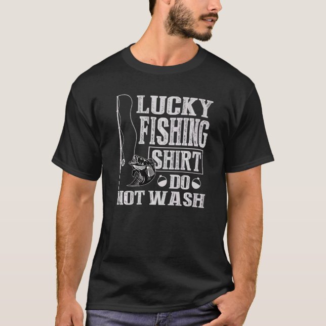 Glückliche Fischerei nicht waschen T-Shirt (Vorderseite)