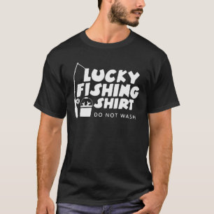 Glückliche Fischerei nicht waschen T-Shirt