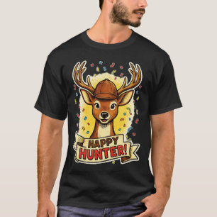 Glückliche Jagdfeier Hirsch Spaß festlich jagend T-Shirt