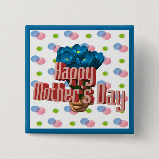 Glückliche Knöpfe der Mutter Tages Button