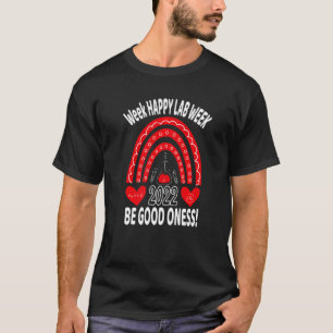 Glückliche Labrador Woche 2022 kann alle Ihre Röhr T-Shirt