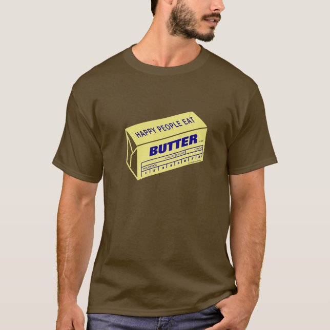 Glückliche Leute essen die Butter (blau) T-Shirt (Vorderseite)