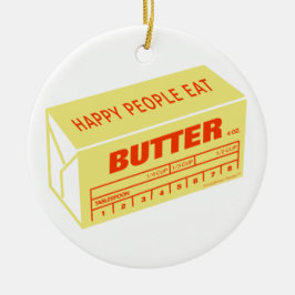 Glückliche Leute essen die Butter (rot) Keramik Ornament