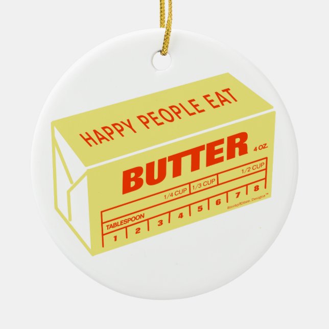 Glückliche Leute essen die Butter (rot) Keramik Ornament (Vorne)