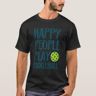 GLÜCKLICHE MENSCHEN SPIELEN PICKLEBALL Sport Athle T-Shirt