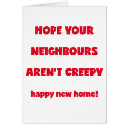 Glückliche neue Creepy Nachbarn des Zuhause-| -