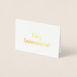 Glückliche Quinceañera! Folienkarte
