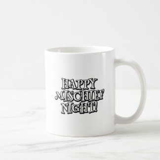 Glückliche Unfug-Nacht! Tasse