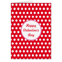 Glückliche Valentinstag Polka Dot Grußkarte (Rot)