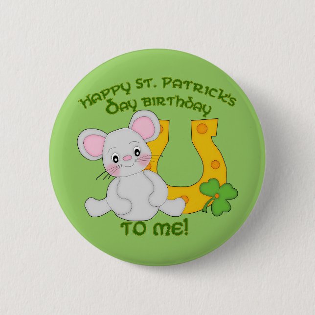 Glücklichen St Patrick Geburtstag zu mir! Button (Vorderseite)