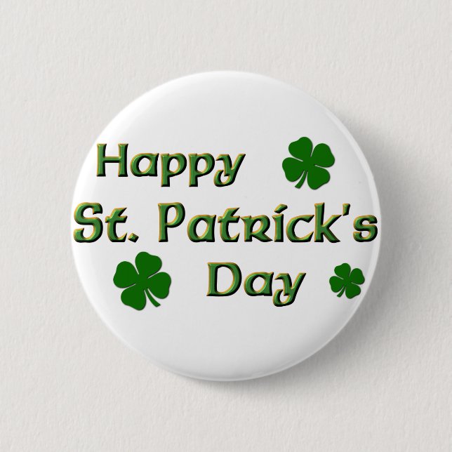 Glücklichen St Patrick Tagesknopf Button (Vorderseite)
