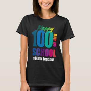 Glücklicher 100. Schultag Mathelehrer 100 Tage Sm T-Shirt