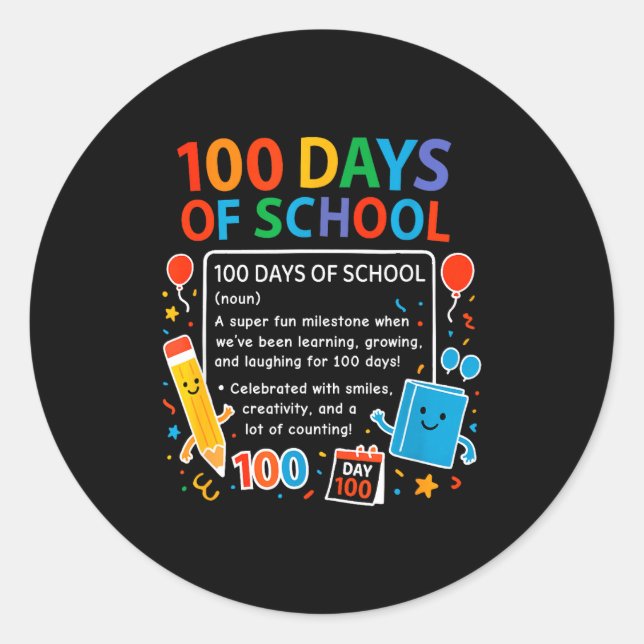 Glücklicher 100. Schultag, Schülerdesign, 100 Tage Runder Aufkleber (Vorderseite)