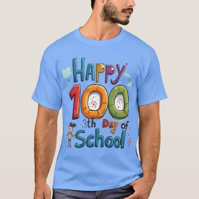 glücklicher 100. Schultag T-Shirt (Vorderseite)