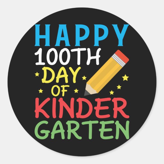 Glücklicher 100. Tag der Kindergartenschule Runder Aufkleber (Vorderseite)