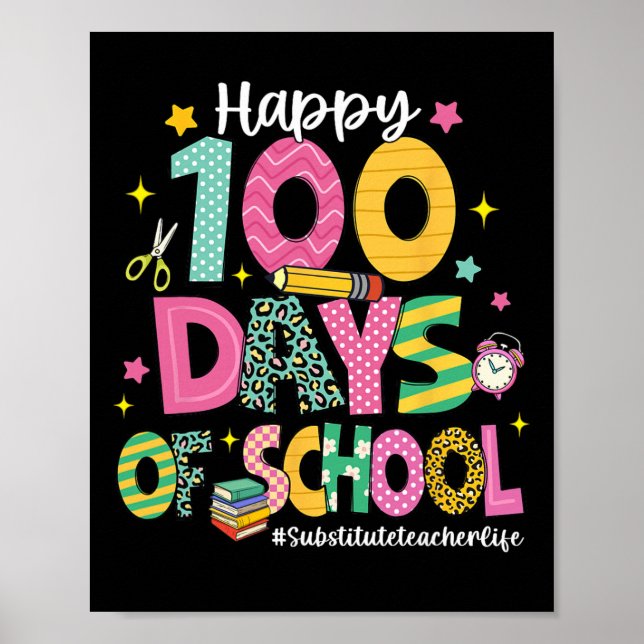 Glücklicher 100 Tage Schulleben Vertretungslehrer  Poster (Vorne)