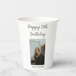 Glücklicher 15. Geburtstag hinzufügen Namen Foto T Pappbecher