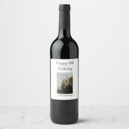 Glücklicher 15. Geburtstag hinzufügen Namen Foto T Weinetikett