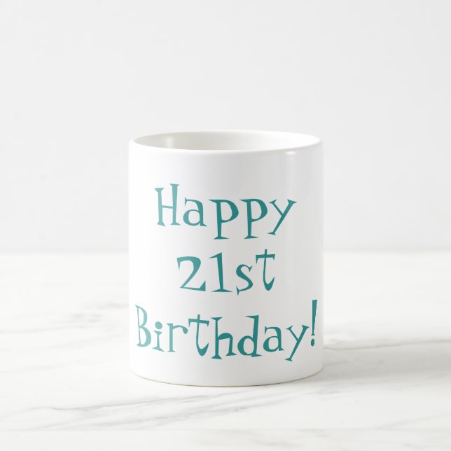 Glücklicher 21. Geburtstag! Tasse (Mittel)