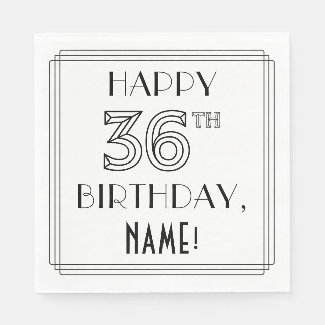 GLÜCKLICHER 36. GEBURTSTAG; Art-Déco-Stil; Individ Serviette (Vorderseite)