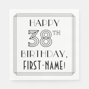 GLÜCKLICHER 38. GEBURTSTAG; Art-Déco-Stil; Individ Serviette