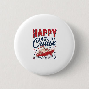 Glücklicher 4. Juli Kreuzfahrt Vintage Patriotisch Button
