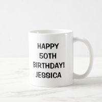 Glücklicher 50. Geburtstag Tasse | Personalisierba