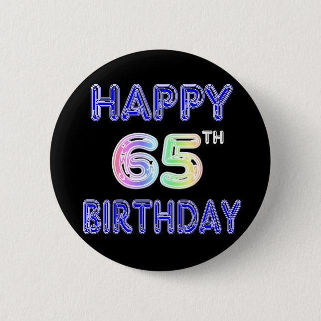 Glücklicher 65. Geburtstag im Ballon-Schriftart Button (Vorderseite)
