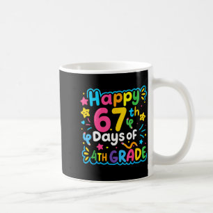 Glücklicher 67. Tag der 4. Klasse Schul-Meme 67 Ki Kaffeetasse