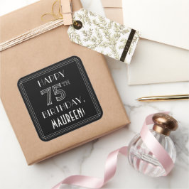 GLÜCKLICHER 75. GEBURTSTAG; Art-Déco-Stil; Individ Quadratischer Aufkleber