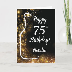 Glücklicher 75. Geburtstag Glitzer Wein aus Schwar Karte