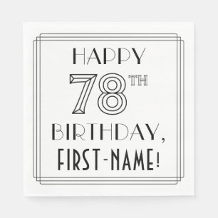 GLÜCKLICHER 78. GEBURTSTAG; Art-Déco-Stil; Individ Serviette