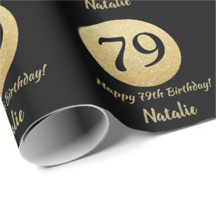 Glücklicher 79. Geburtstag Schwarz und Gold Glitze Geschenkpapier
