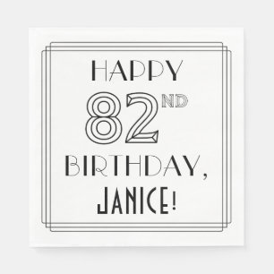 GLÜCKLICHER 82. GEBURTSTAG; Art-Déco-Stil; Individ Serviette
