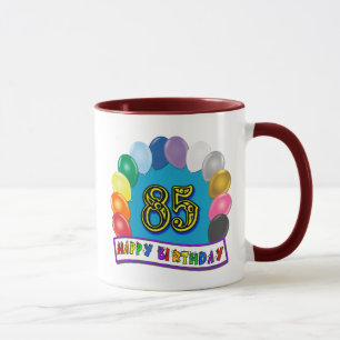Glücklicher 85. Geburtstag mit Ballonen Tasse