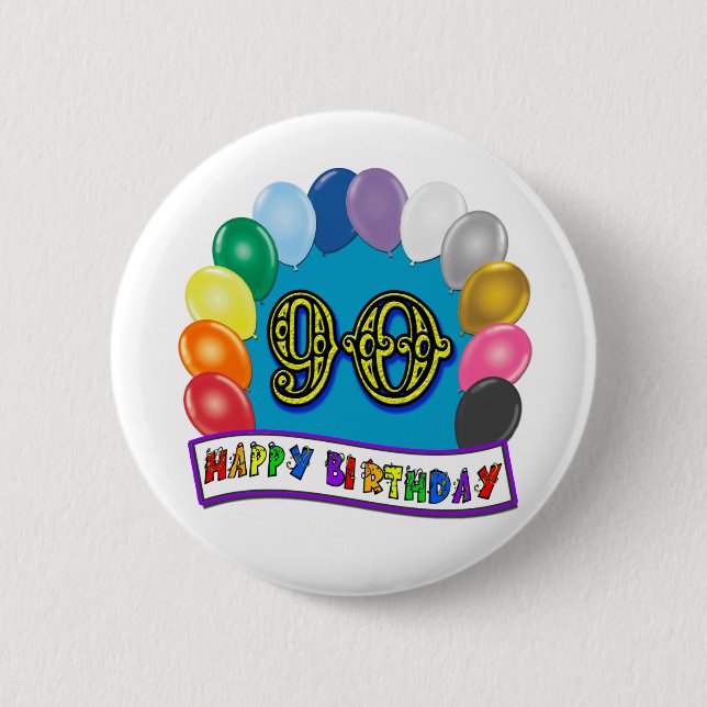 Glücklicher 90. Geburtstag mit Ballonen Button (Vorderseite)