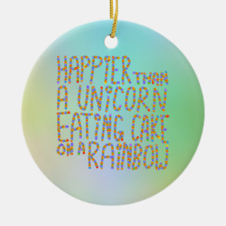 Glücklicher als ein Einhorn, das Kuchen auf einem Keramik Ornament
